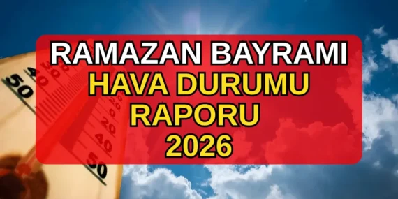 Ramazan Bayramı’nda Hava Sertleşiyor: Yağmur, Fırtına ve Kar Uyarısı